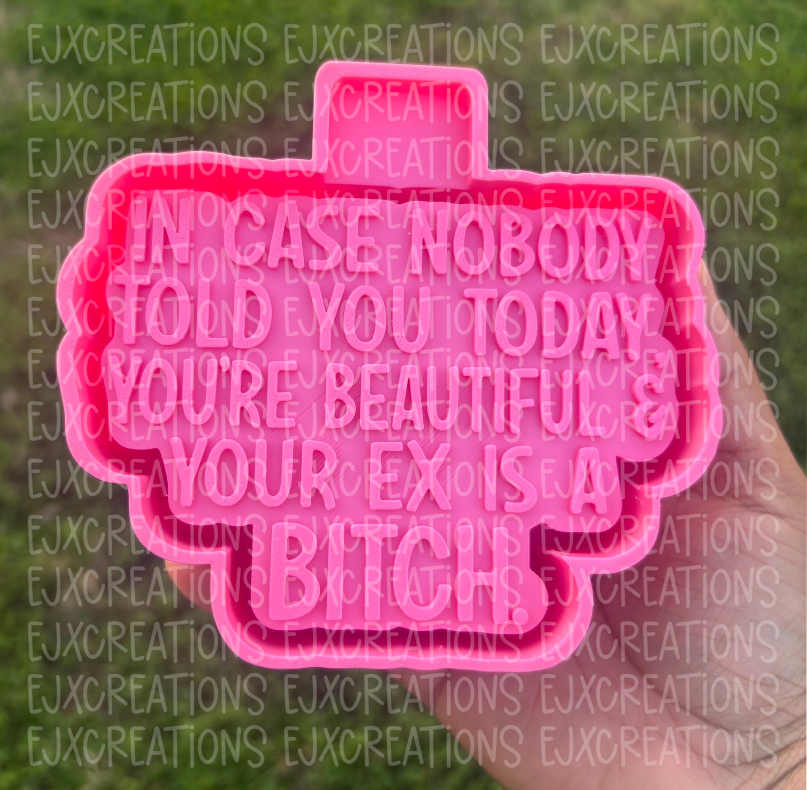 Incase nobody told you today